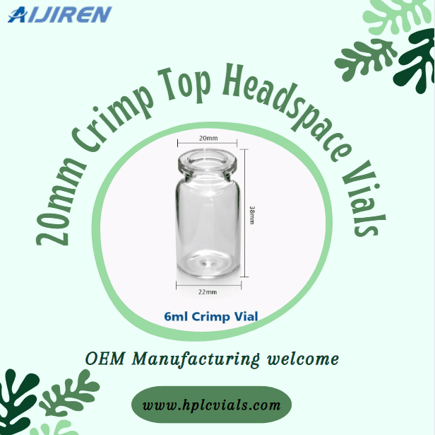 20mm 6ml Crimp Top Glass Headspace Vials Supplier