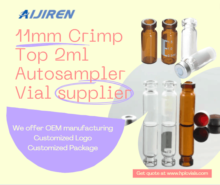 Wholesale 11mm Crimp Top 2ml Autosampler Vial Supplier