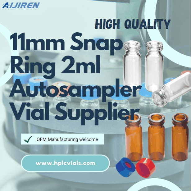 Wholesale 11mm Snap Ring 2ml Glass Autosampler Vial for Laboratory