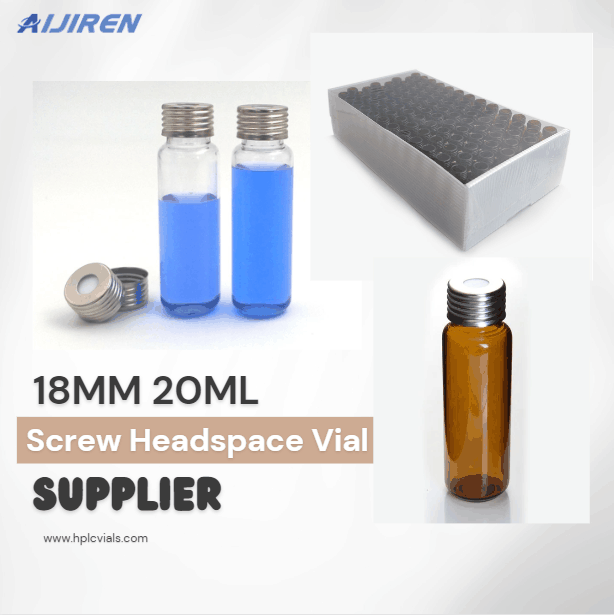 High-Quality 18mm 20ml Screw Headspace Vial Supplier