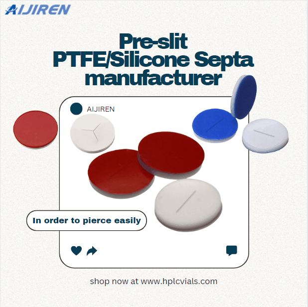 China High Quality Pre-slit PTFE/Silicone Septa Manufacturer