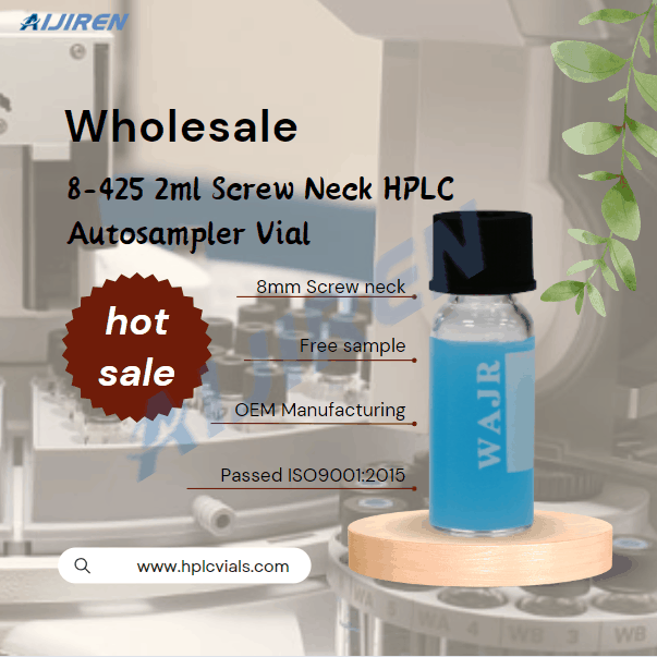 High Quality 8-425 1.5-2ml Screw Neck Autosampler Vial for HPLC