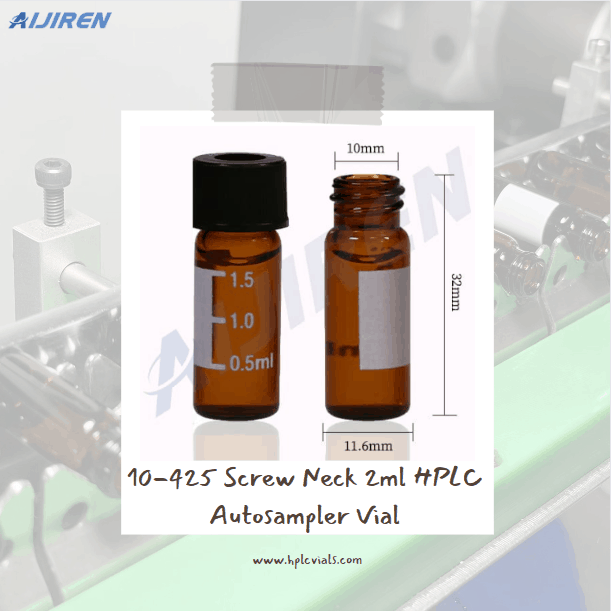 China 10-425 Screw Neck 2ml HPLC Autosampler Vial Manufacturer