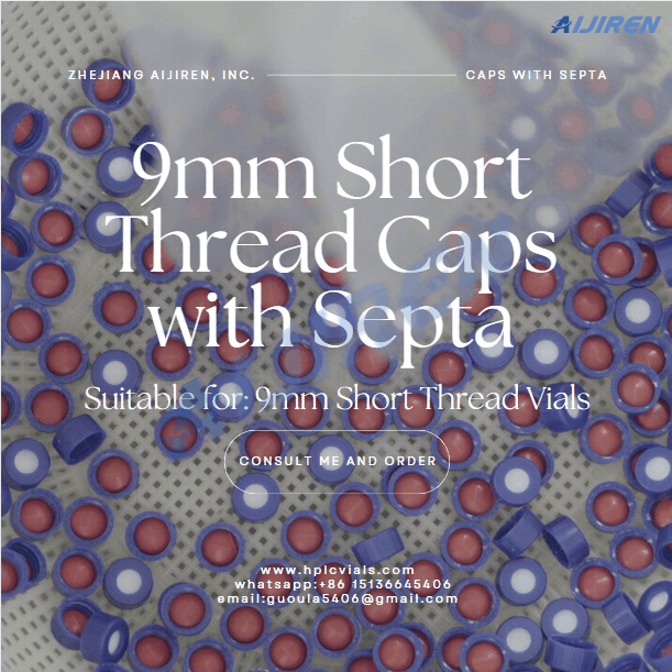 China 9mm Short Thread Caps with Septa Manufacturer