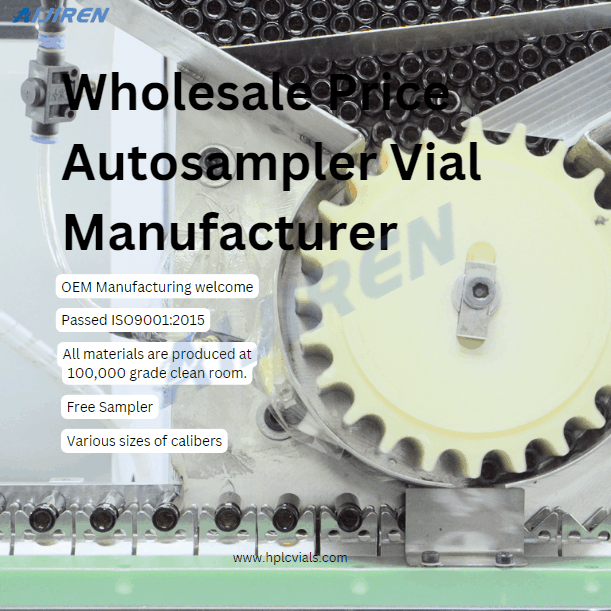 Wholesale Price Autosampler Vials Manufacturer