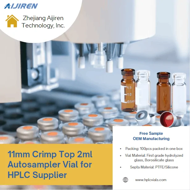 China High Quality 11mm Crimp Top 2ml Autosampler Vial for HPLC Supplier
