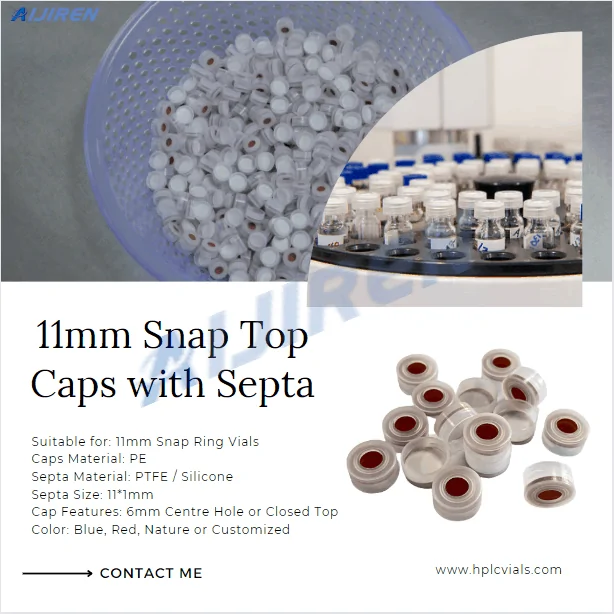 China Wholesale 11mm Snap Top Caps with Septa Manufacturer