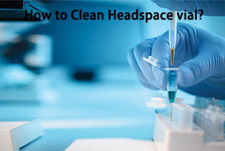 method of cleaning headspace vial