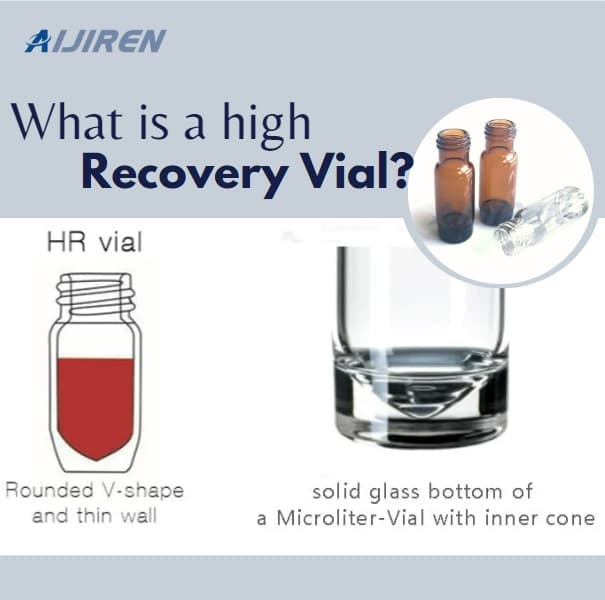 What is a High Recovery Vial?